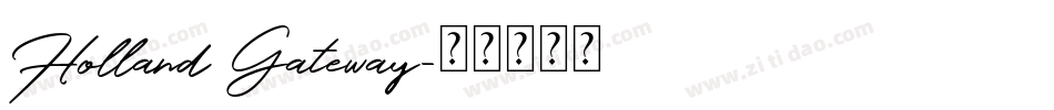 Holland Gateway字体转换
